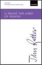 O Praise the Lord of Heaven SATB/SATB choral sheet music cover